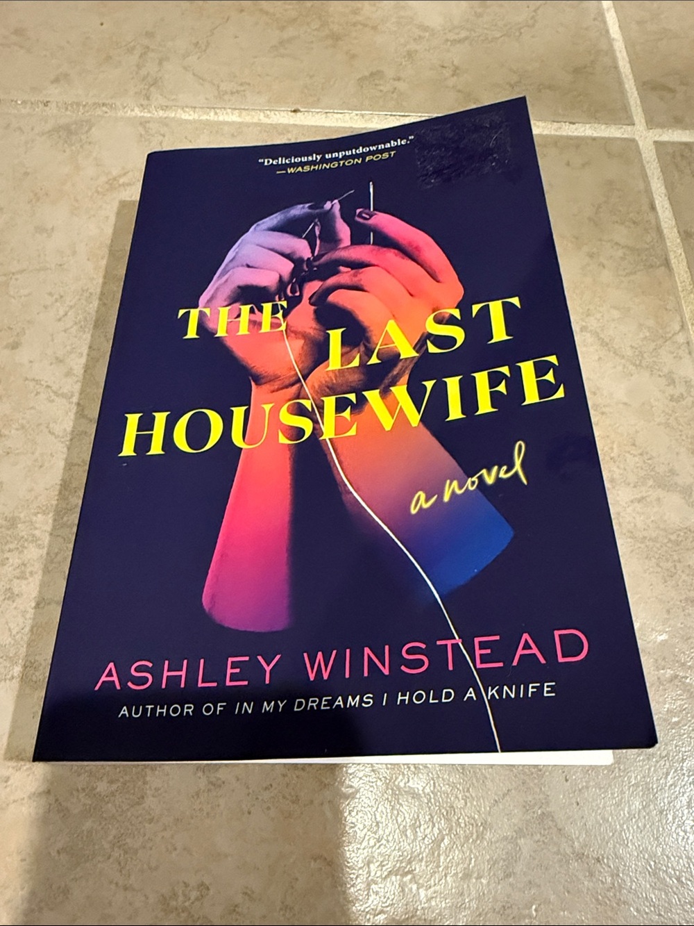 The Last Housewife by Ashley Winstead